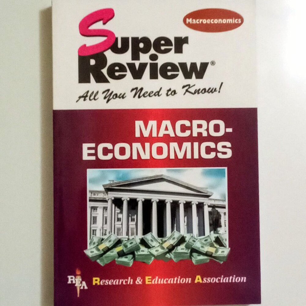 MACRO-ECONOMICS SUPER REVIEW PAPERBACK BOOK REA 2008